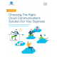 Choosing The Right Cloud Communications Solution For Your Business Guide